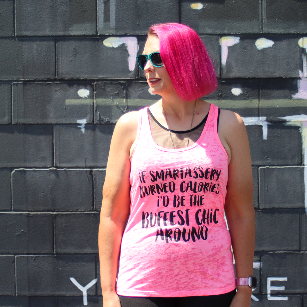 Buff Chics Burn Calories by Running Their Mouth with Smartassery | Neon Pink Burnout Tank Top | Limited Edition, Limited Run!