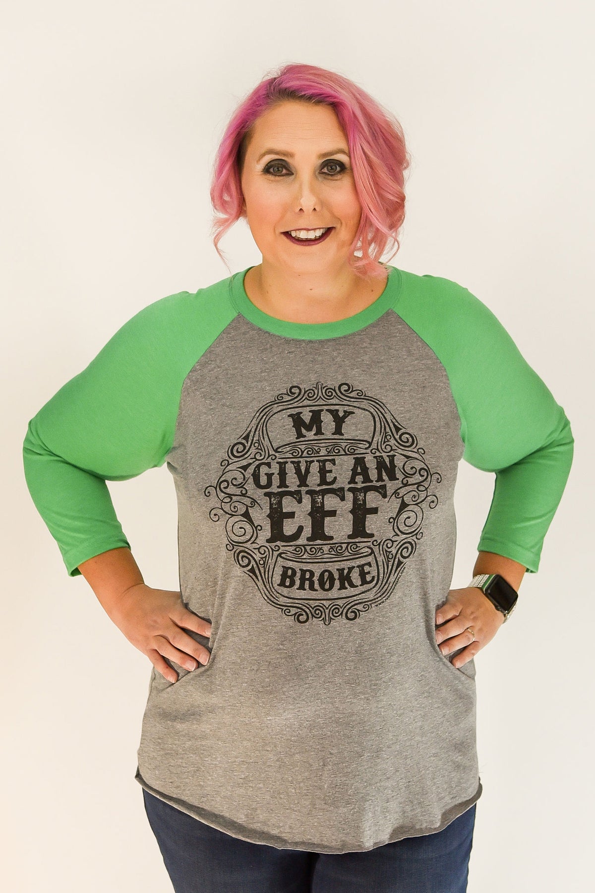 My Give An Eff Broke | Green &amp; Grey Raglan | Fashion Freak LLC | Apple Valley, MN