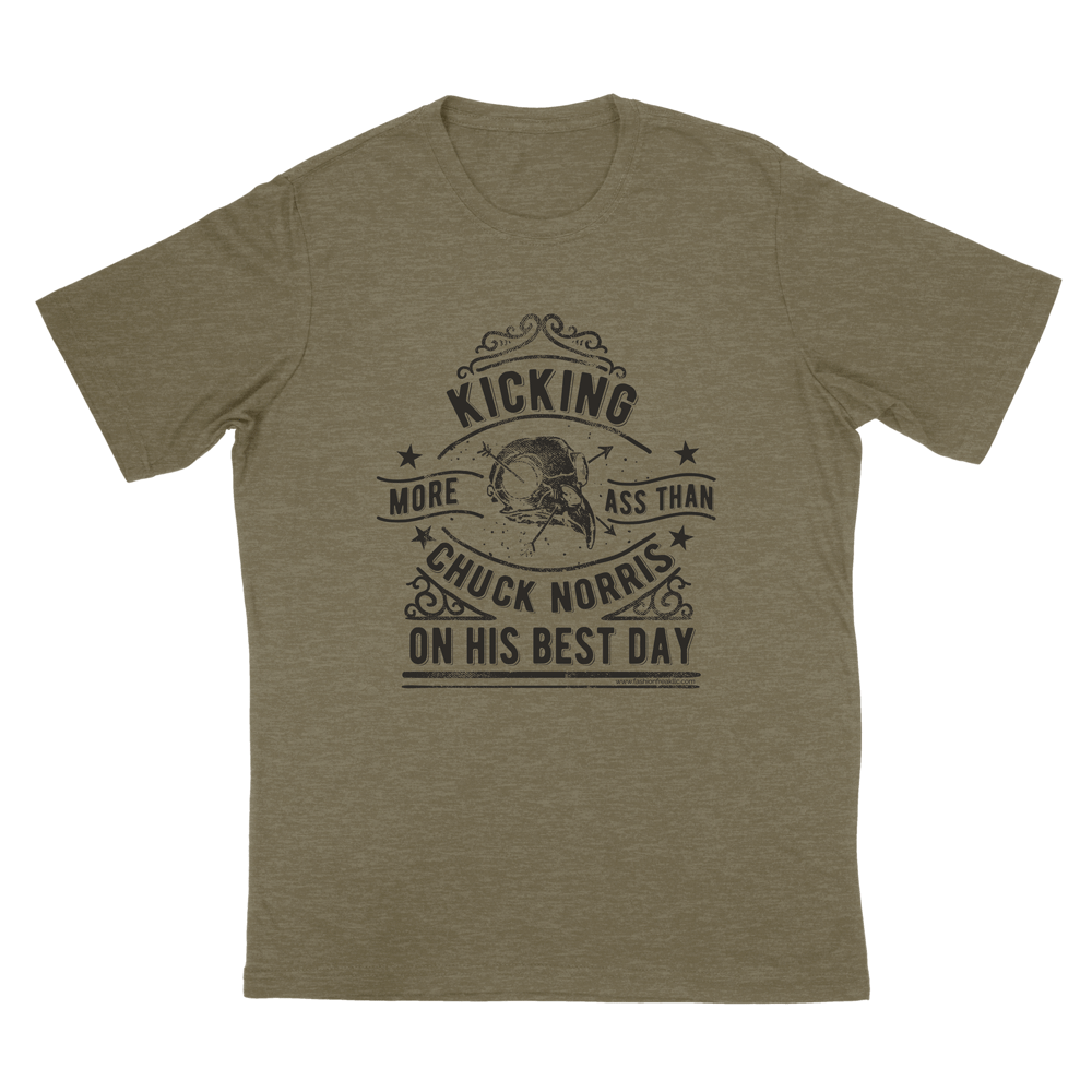 Kicking More Ass Than Chuck Norris Exclusive Graphic T by Fashion Freak LLC | Unisex Olive Green
